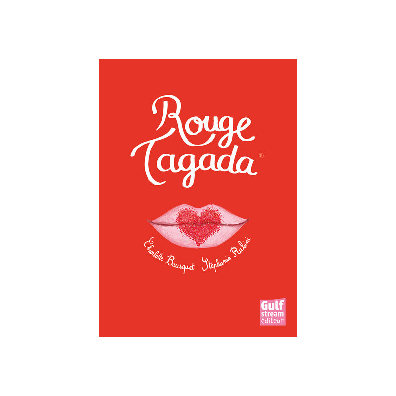 Rouge Tagada