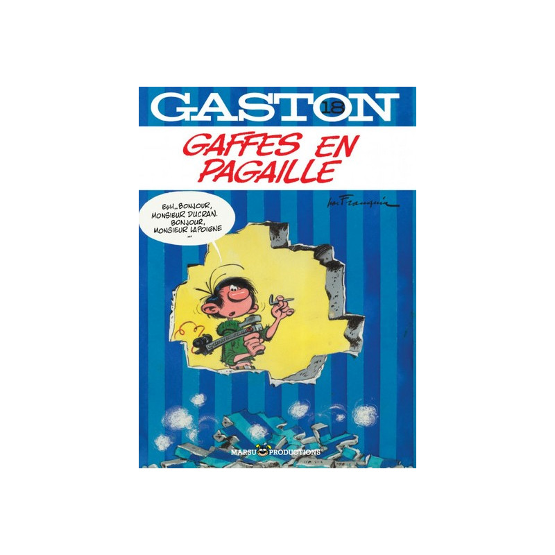 GAFFES EN PAGAILLE