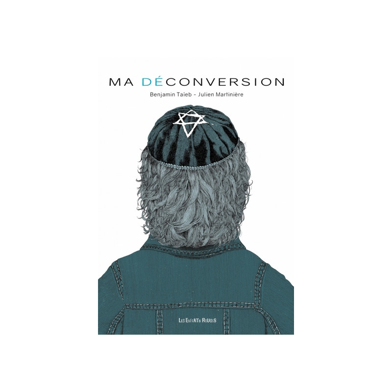 Ma déconversion