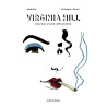 VIRGINIA HILL - JOURNAL D'UNE AFFRANCHIE