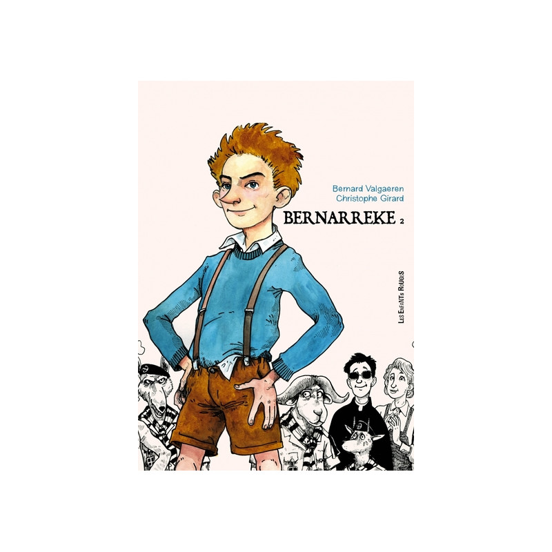 BERNARREKE 2 - L'ADOLESCENCE