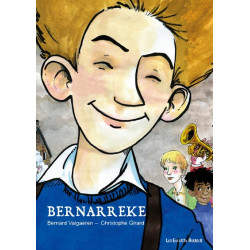 BERNARREKE - L'ENFANCE