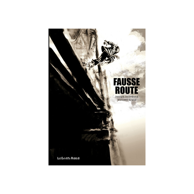 FAUSSE ROUTE
