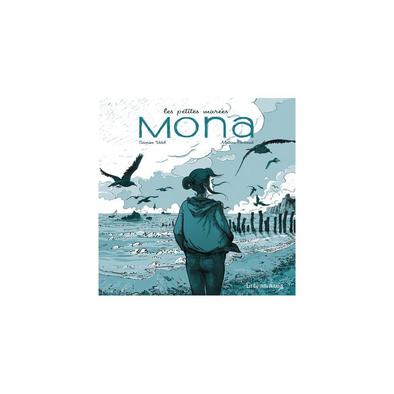 LES PETITES MAREES - MONA