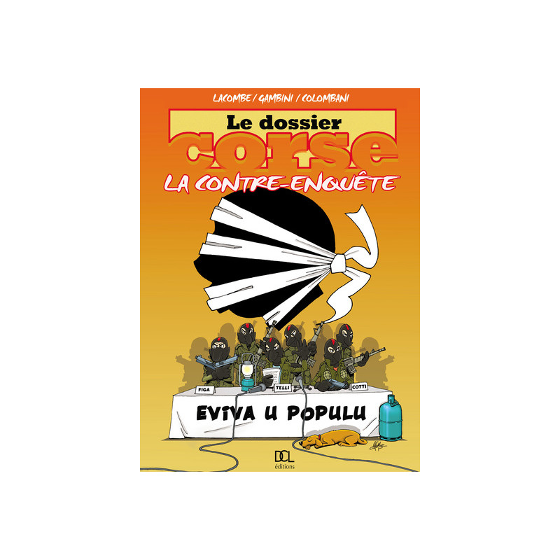 DOSSIER CORSE LA CONTRE ENQUETE