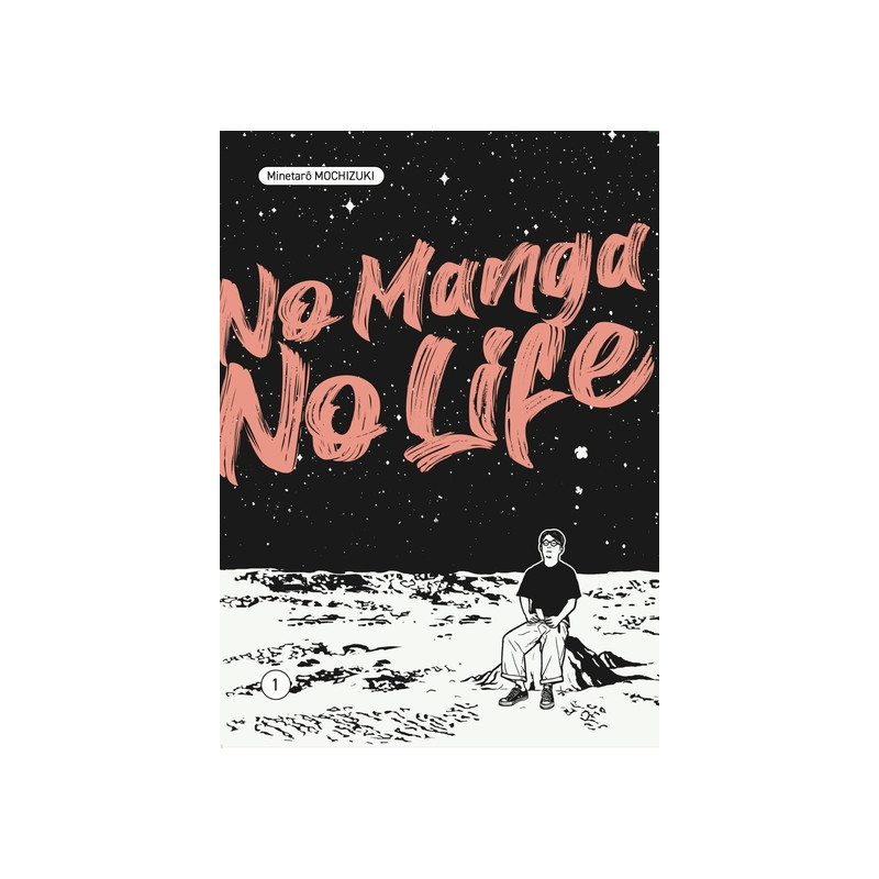 NO MANGA, NO LIFE VOL.1