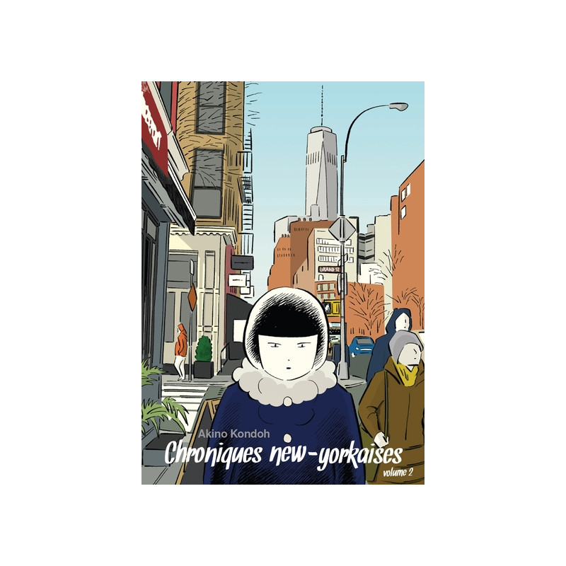 CHRONIQUES NEW-YORKAISES VOL.2