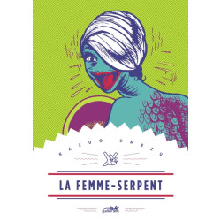 LA FEMME-SERPENT