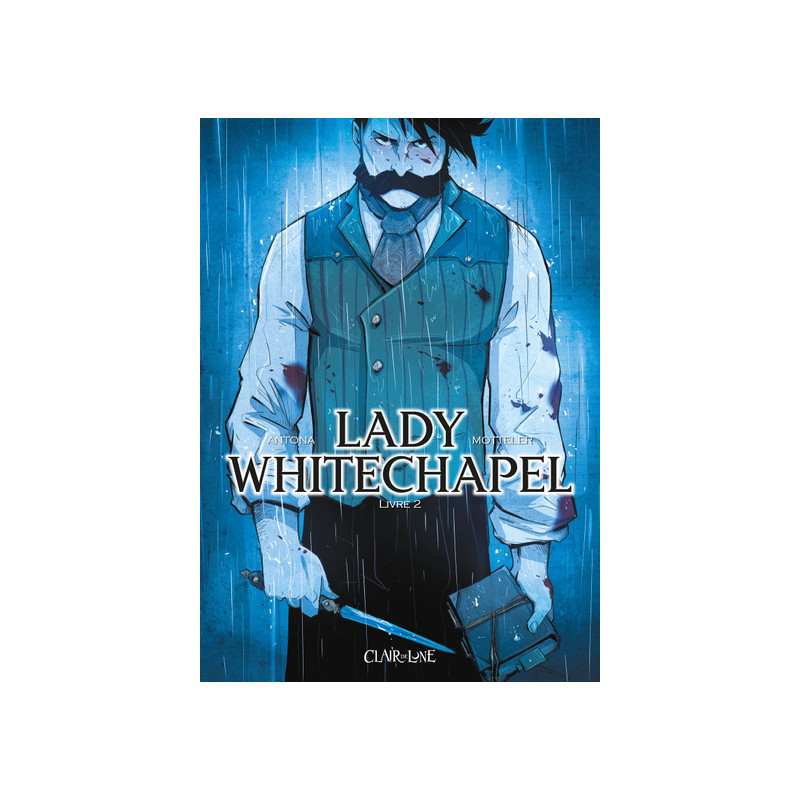 Lady Whitechapel T2 - Meurtre au Paradis – Livre 2 / 2