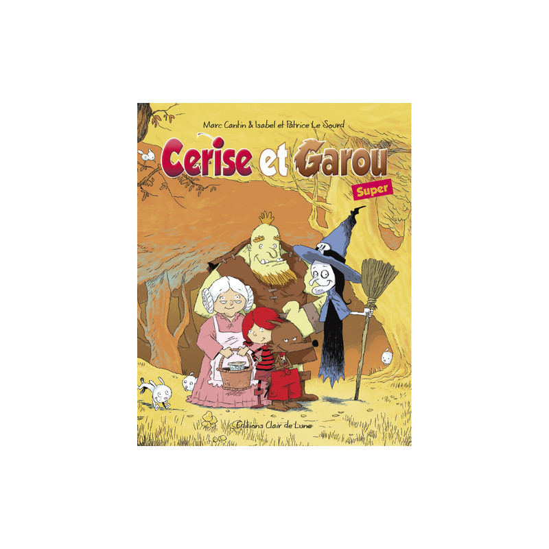 Cerise et Garou Super