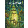 L’autre monde - cycle 4 T2 (Edition limitée) - Les brouillon