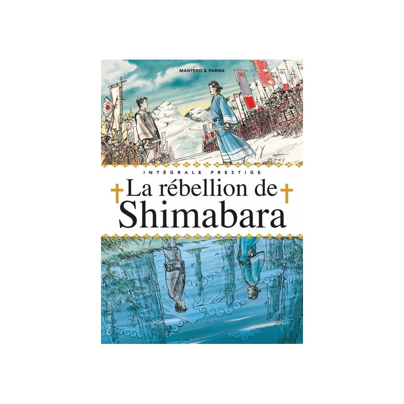 La bataille de Shimabara - Intégrale prestige