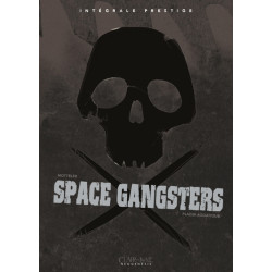Space GangsTers - Intégrale...
