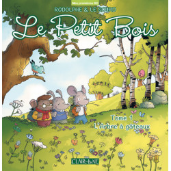 Le petit bois T1 - L'arbre...