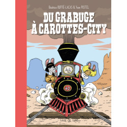 Du Grabuge à Carottes-city