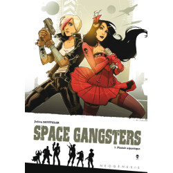 Space GangsTers T1