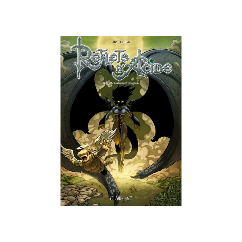 Reflets d'acide T4 - Horizons & dragon...