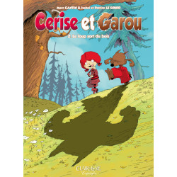 Cerise et garou T2 - Le...