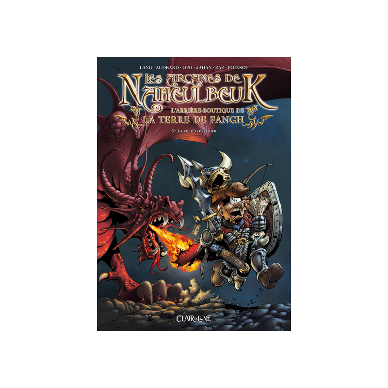 Les arcanes de Naheulbeuk T3
