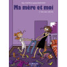 Ma mère et moi T02 - Telle mère, telle fille