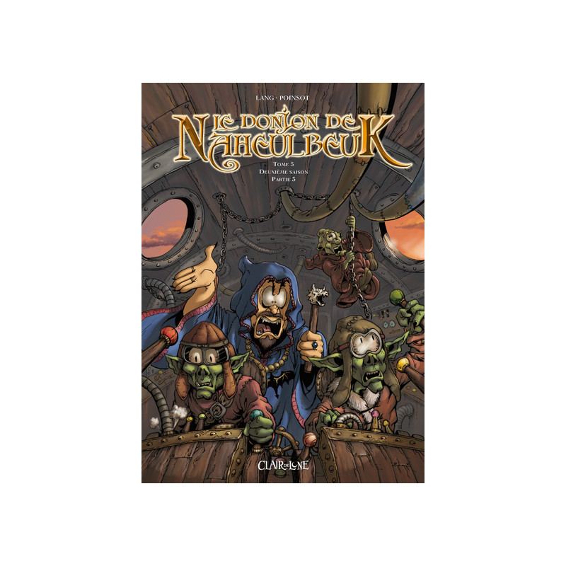 Le donjon de Naheulbeuk T5