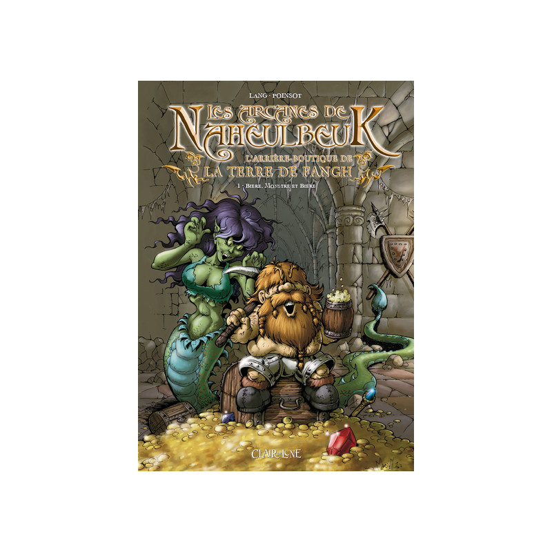 Les arcanes de Naheulbeuk T1