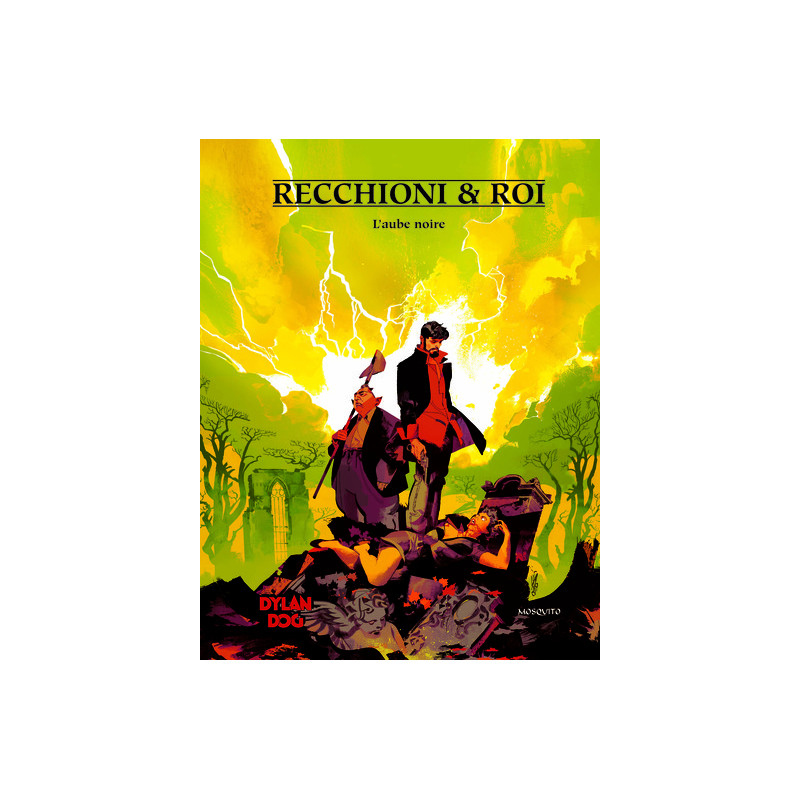 Dylan Dog - Tome 6 - L aube noire