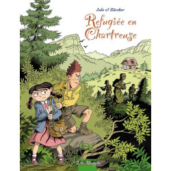 Réfugiée en Chartreuse
