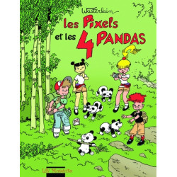 Les Pixels - Tome 4 - Les...