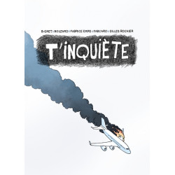 T'inquiète