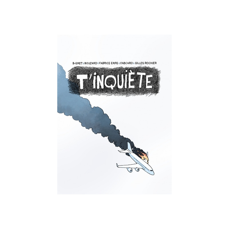 T'inquiète