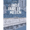 Faut faire le million