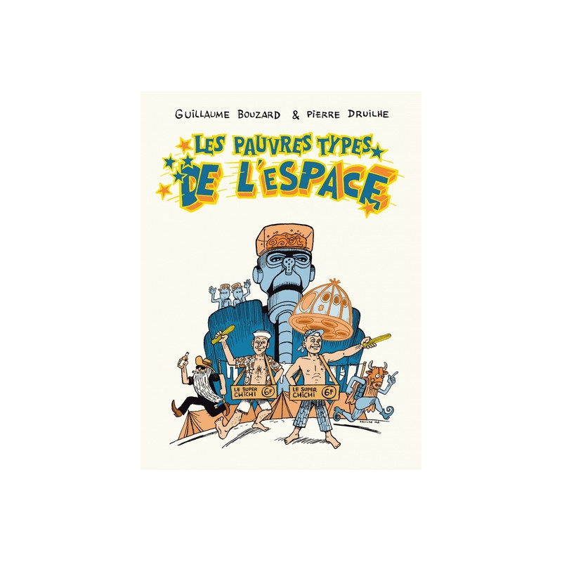 Les pauvres types de l'espace