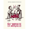 Qu'importe la mitraille