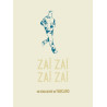 Zaï zaï zaï zaï