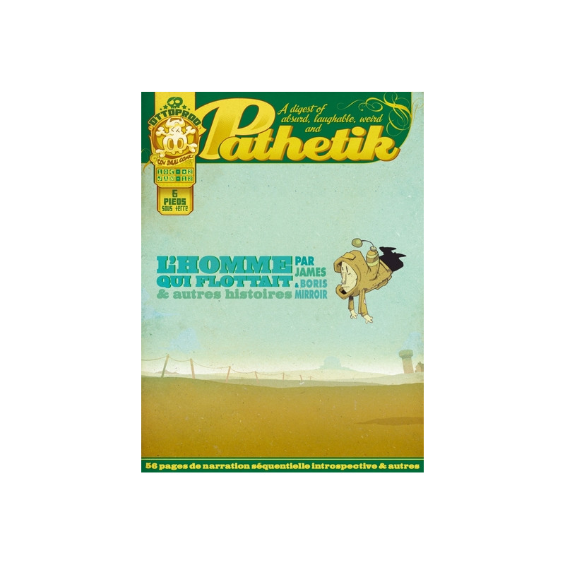 Pathetik - tome 2 - L'homme qui flottait et autres histoires