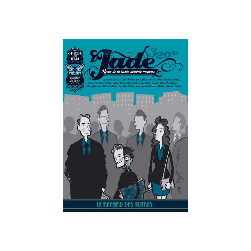 Jade 320U - Le regard des autres
