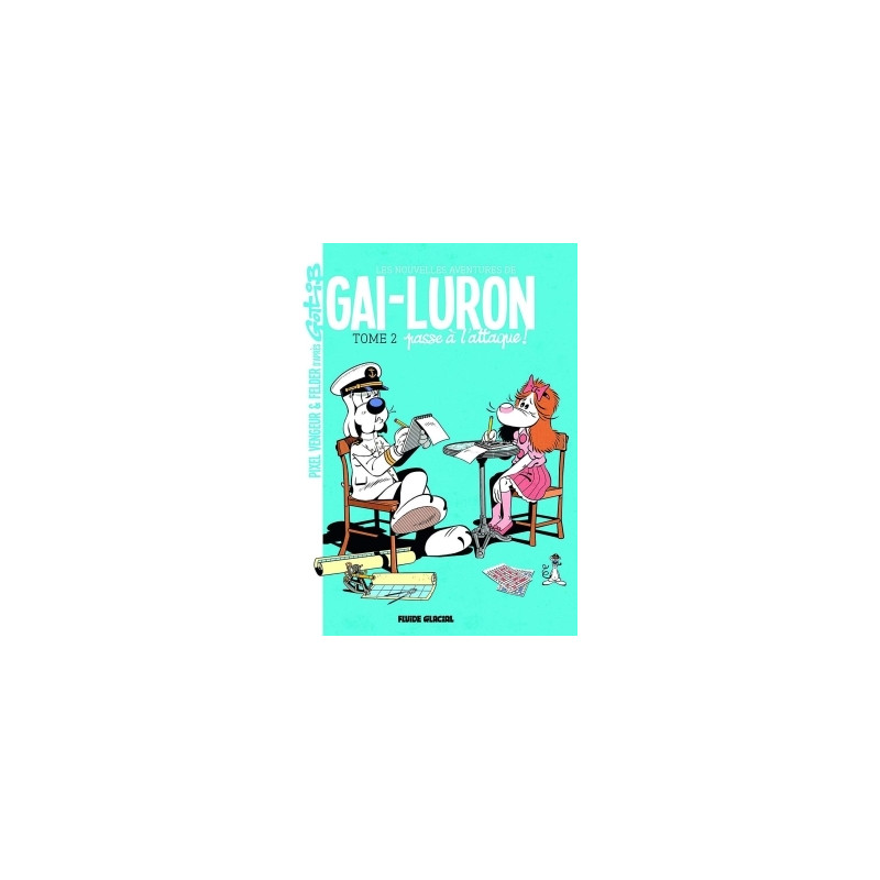 Gai-Luron - Les Nouvelles Aventures - Tome 02