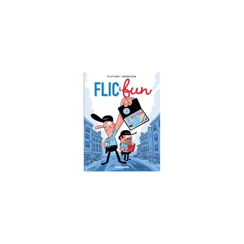 Flic & Fun - Tome 01
