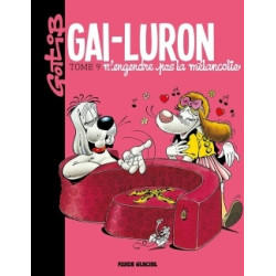 Gai-Luron - Tome 09 -...