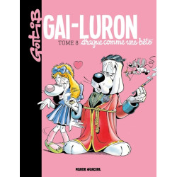 Gai-Luron - Tome 08 -...