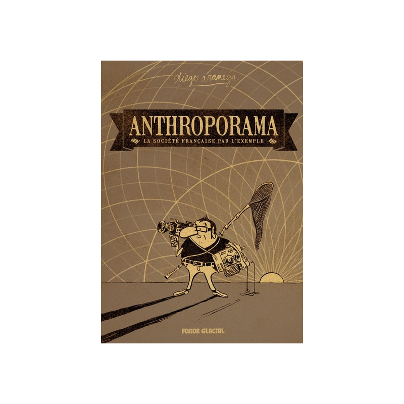 Anthroporama : La Société française par l'exemple