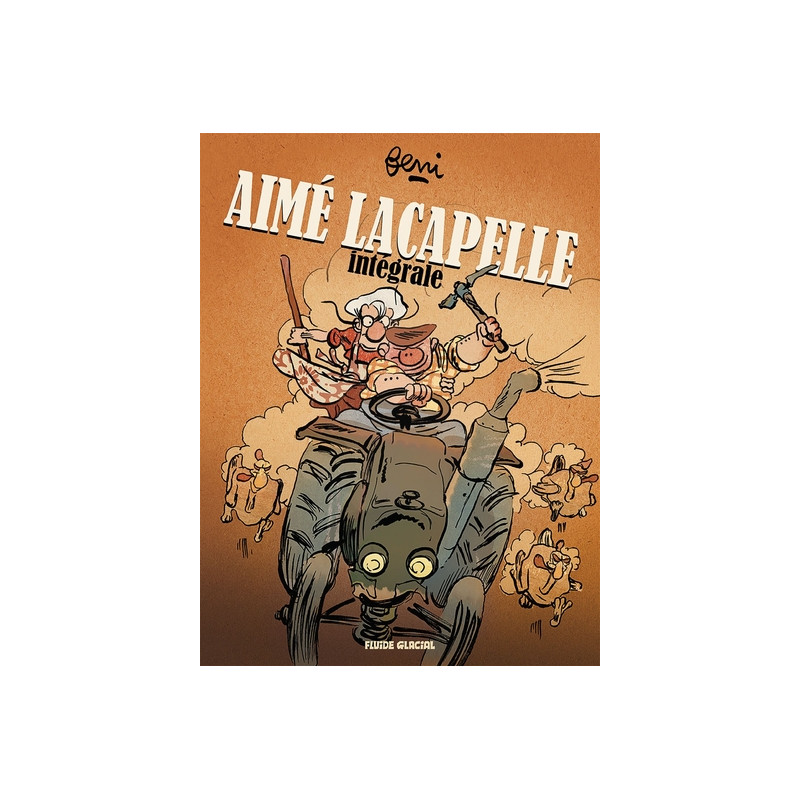 Aimé Lacapelle - Intégrale