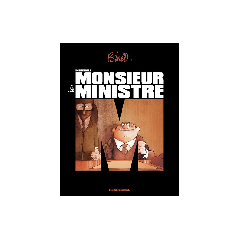 Monsieur le Ministre - Intégrale