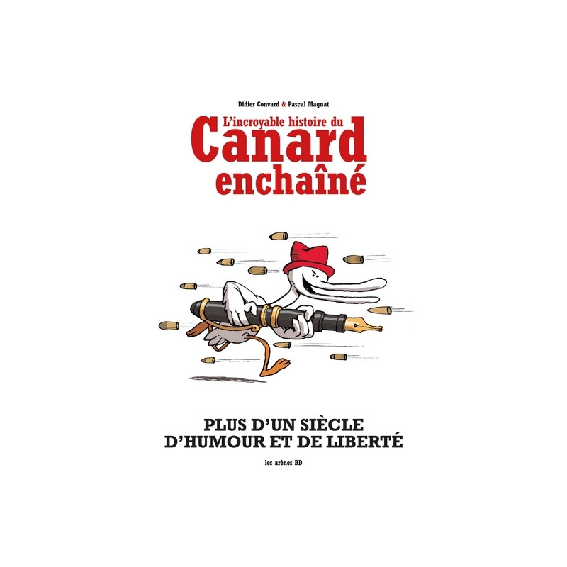 L'Incroyable histoire du Canard Enchaîné - 2ed