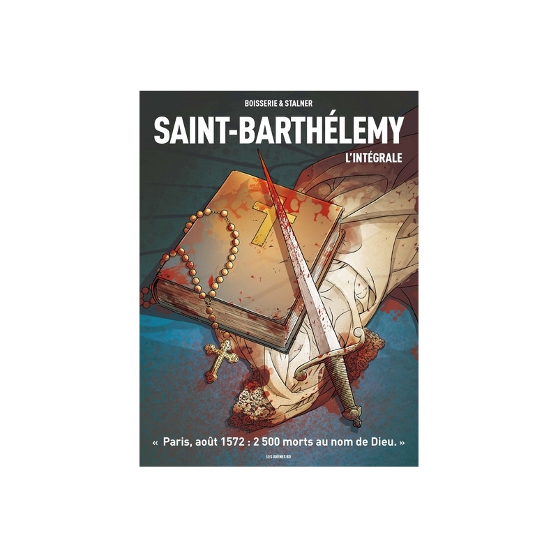 Saint-Barthélémy - L'intégrale