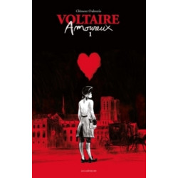 Voltaire amoureux - tome 1...