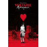 Voltaire amoureux - tome 1 Luxe