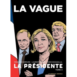 La Présidente - tome 3 La...