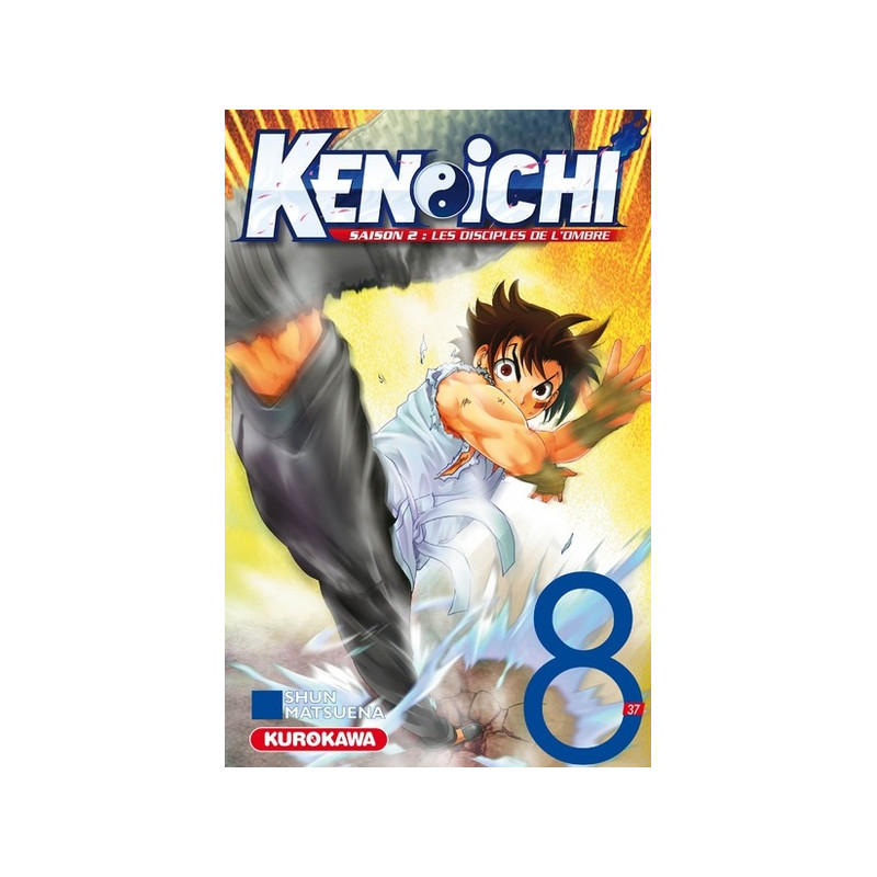 Ken-ichi Saison 2 - tome 8 Les disciples de l'ombre